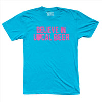 Believe In Local Beer Rock Tee - Mysterioso Rock Art