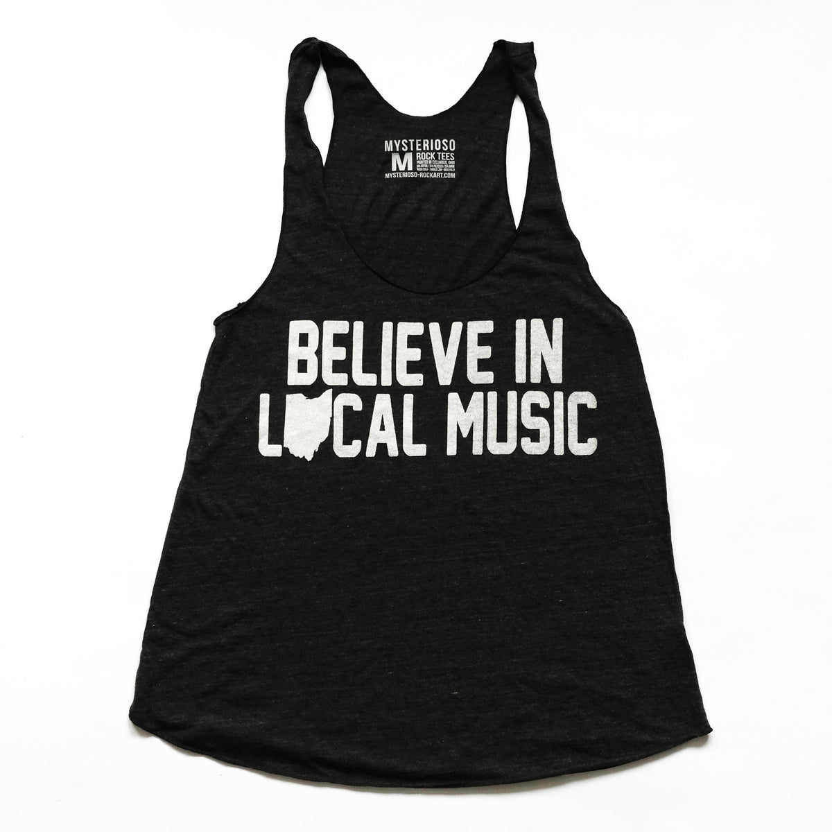 Believe In Local Music Black Racer Tank with white print flat lay on white background by Mysterioso Rock Art