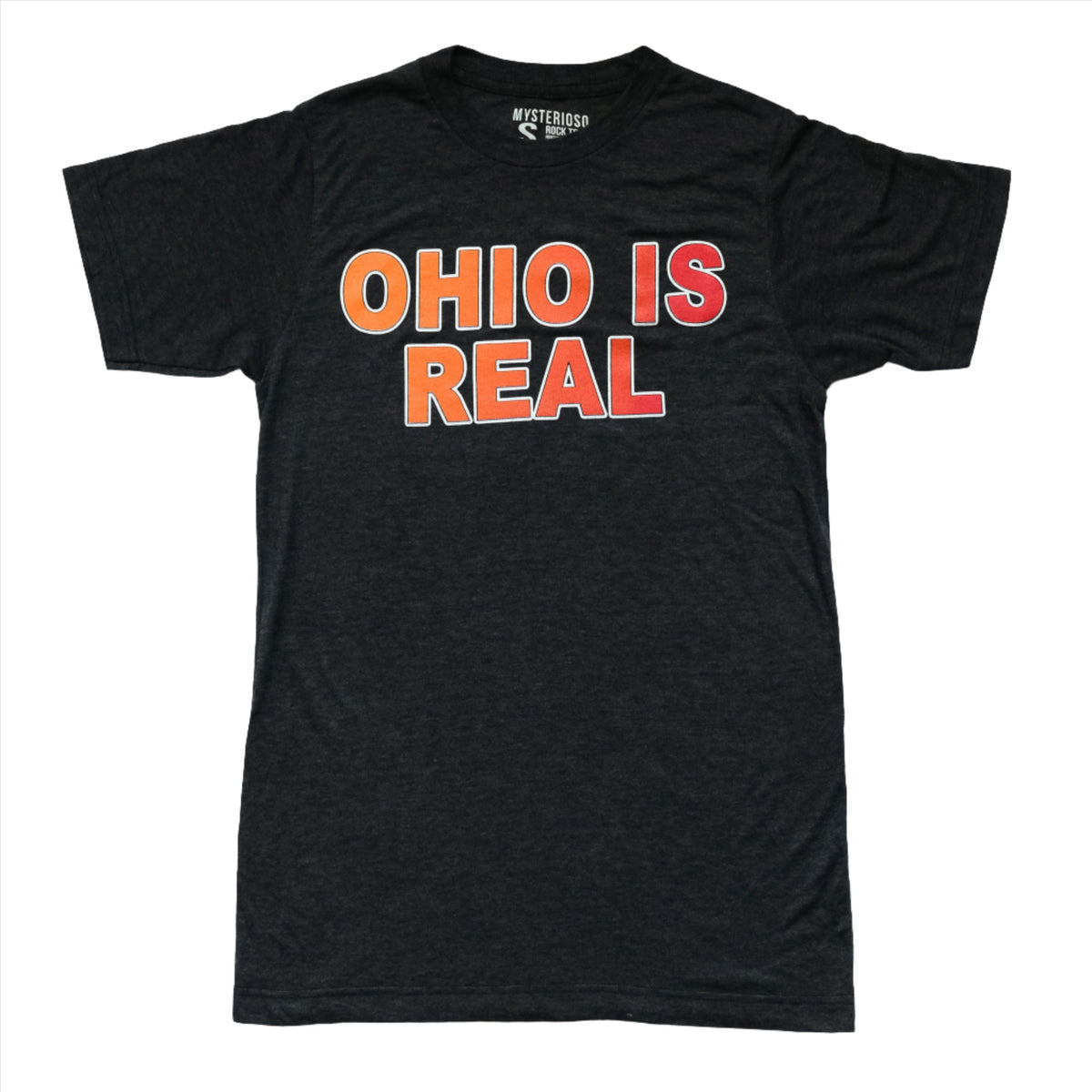 Ohio Is Real Mysterioso Rock Tee Black T-Shirt Screen Printed by Mysterioso Rock Art
