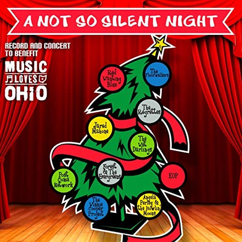 A Not So Silent Night - Music Loves Ohio Christmas Album 2013 Columbus Ohio Local Music