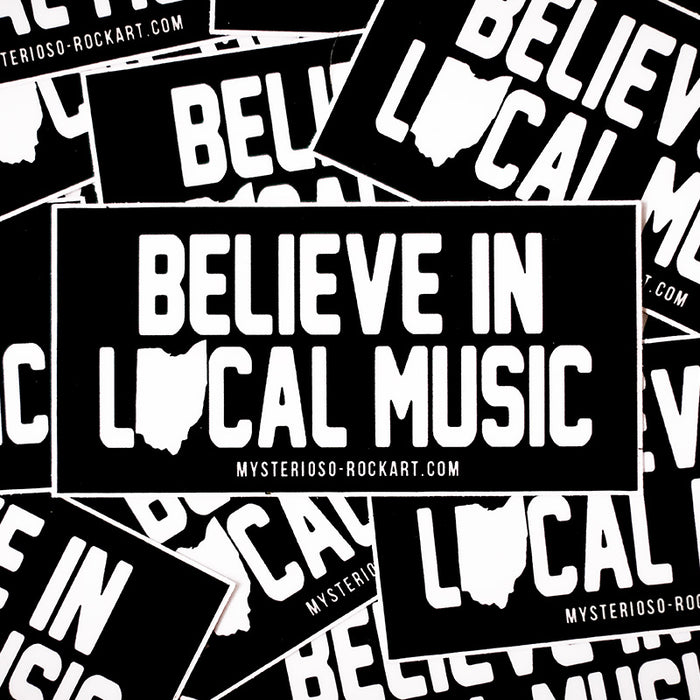 Believe In Local Music Mysterioso Rock Art Rock Sticker