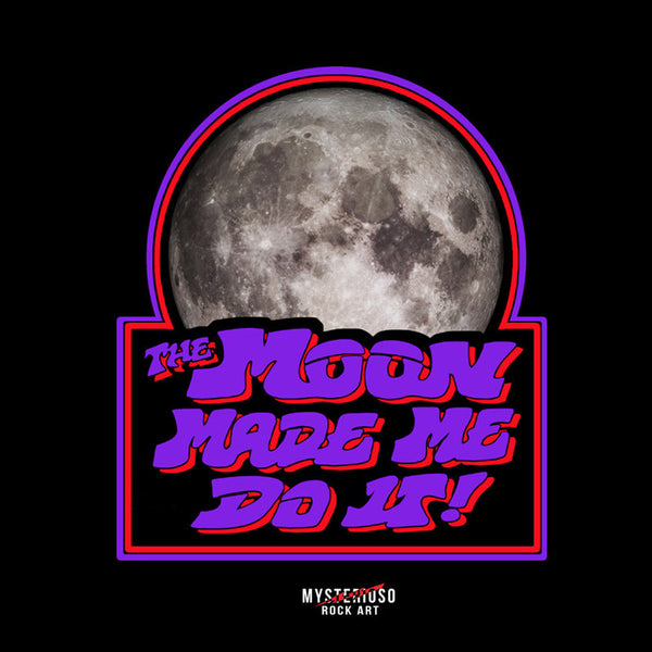 Women's The Moon Made Me Do It Tank - Mysterioso Rock Art