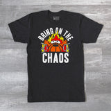 Bring On The Chaos Rock Tee